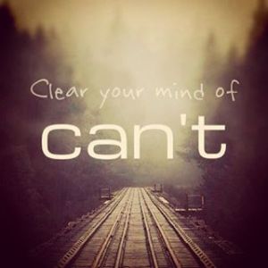 Clear Your Mind of CAN'T